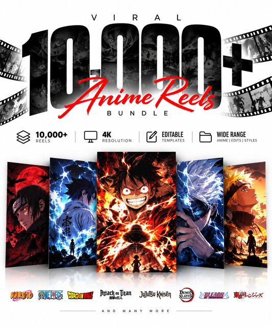 10000- VIRAL ANIME REELS BUNDLE || 4k Resolution || 2026